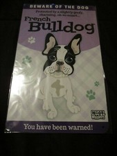 Decorative Metal Sign Dog Sign Beware of the Dog French Bulldog 5" x 9"