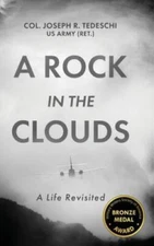 A Rock in the Clouds: A Life Revisited - Hardcover - VERY GOOD