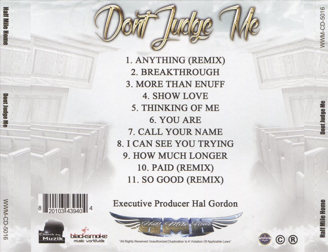 HALF MILE HOME DON'T JUDGE ME NEW CD
