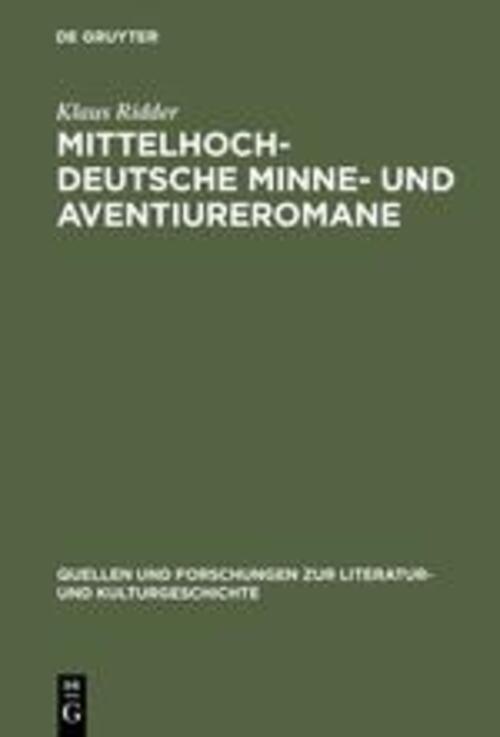 Thumbnail - Klaus Ridder | Mittelhochdeutsche Minne- Und Aventiureromane | Buch |