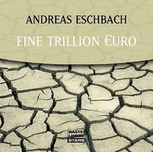 Eine Trillion Euro von Eschbach, Andreas, Rotermund... | Buch | Zustand sehr gut