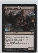 Wight of Precinct Six Magic: Gatecrash #84