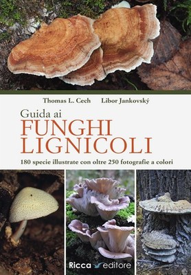 Buch - Tschechisch Thomas / Jankovský Libor - Leitfaden zu Holzpilzen - reichhaltige Auflage