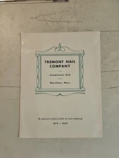 Vintage 1969 Tremont Nail Company Wareham, MA  Information Brochure 150 Years