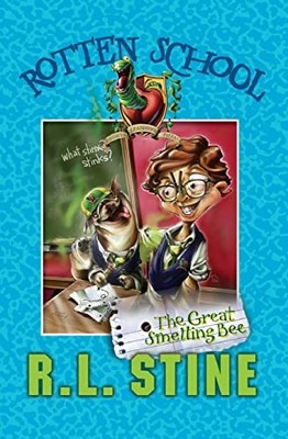 The Great Smelling Bee (Rotten School #2) by R. L. Stine