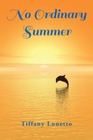 No Ordinary Summer Tiffany Lonetto Taschenbuch Kartoniert / Broschiert Englisch