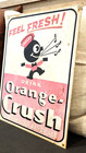 Large! Vintage Style! Drink Orange Crush Metal / Tin Sign!  Carbonated Beverage — photo 5