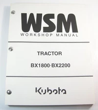Original Kubota BX1800 BX2200 Utility Farm Tractor Workshop Service Manual Book