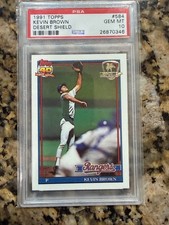 1991 Topps Desert Shield Kevin Brown #584 PSA 10 RARE POP 8 Texas Rangers