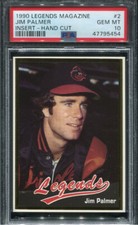 PSA 10 GEM MINT 1990 LEGENDS MAGAZINE JIM PALMER #2 ORIOLES 95454 B141