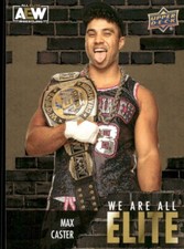 2023 Upper Deck AEW Gold We Are Elite #AE-21 Max Caster wrestling card