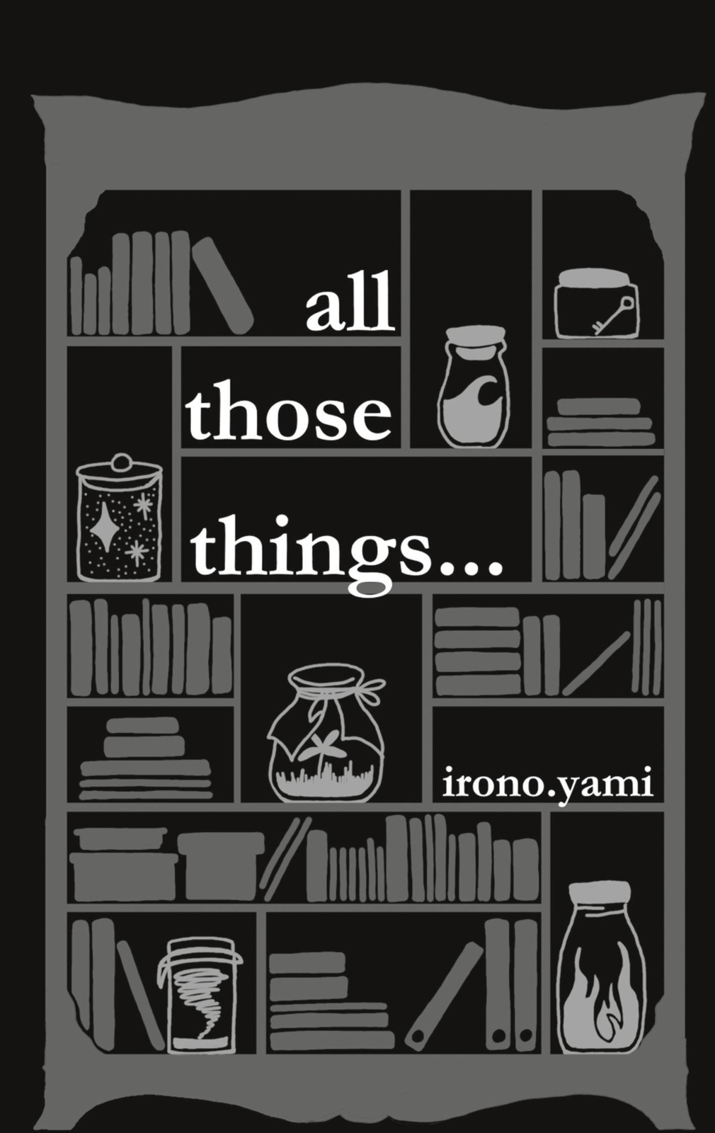 Thumbnail - Irono Yami | All Those Things... | Taschenbuch | Englisch (2021) |
