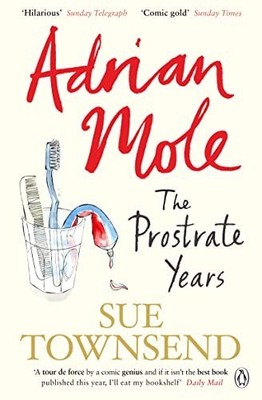 Adrian Mole: The Prostrate Years by Townsend, Sue Paperback Book The Fast Free