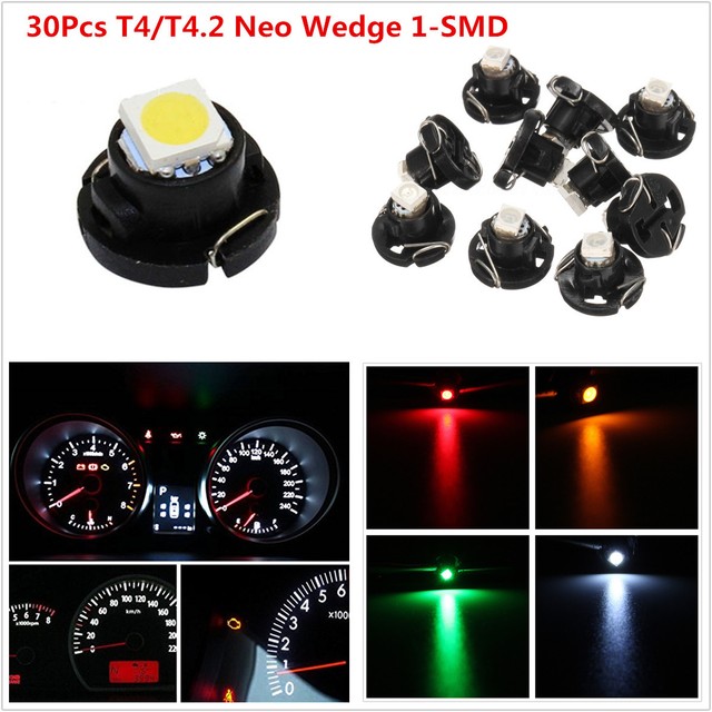 30Pcs Auto Car T4/T4.2 Neo Wedge 1SMD LED Instrument Panel Cluster