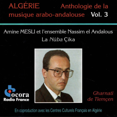 Amine Mesli et l'ensemble LA NUBA CIKA Gharnati de Tlemcen | exzellent (C5521)