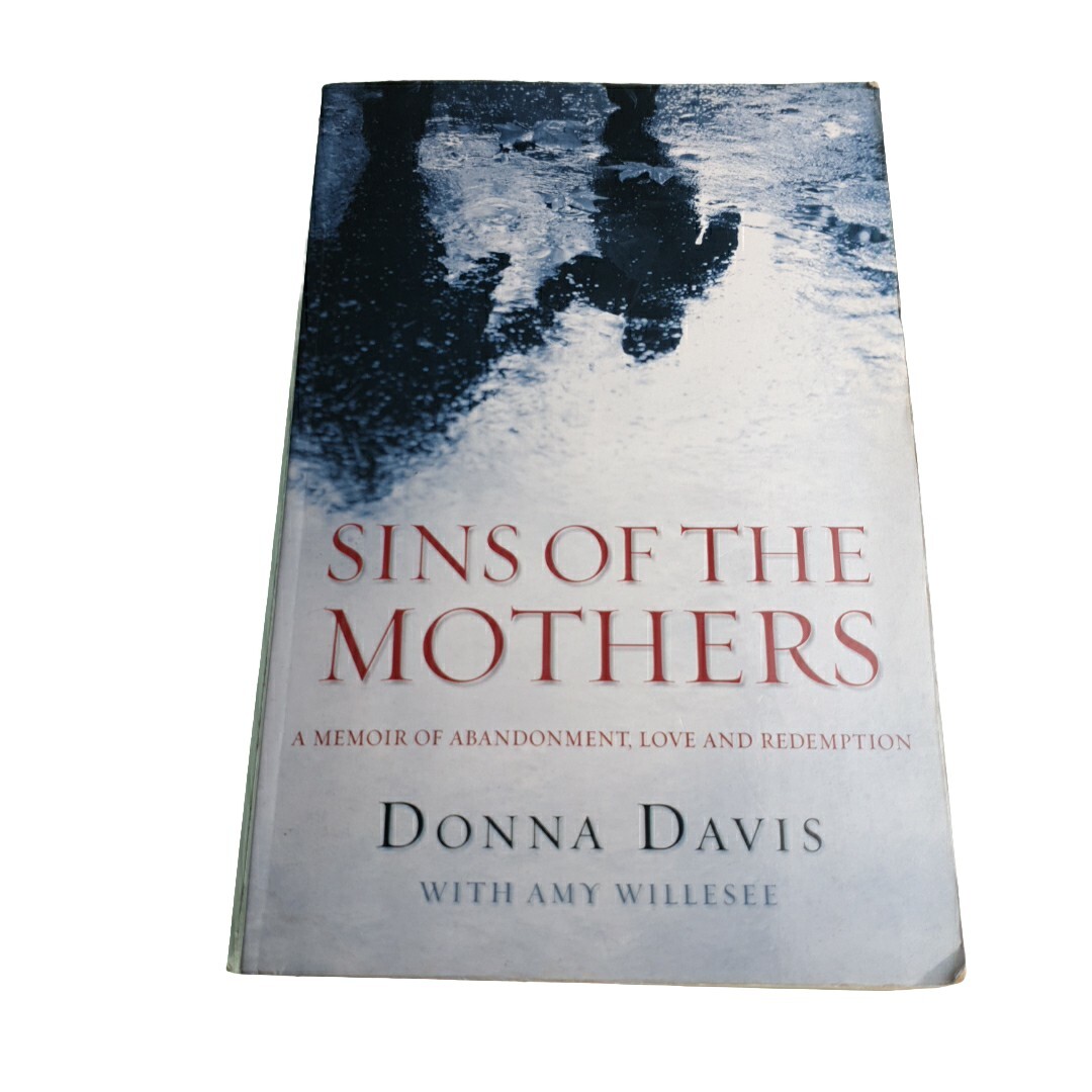 Sins of the Mothers Donna Davis 2006 Paperback Book