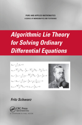 Algorithmic Lie Theory For Solving Ordinary Differential Equations