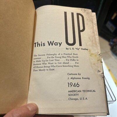 This Way Up, By Cy Frailey 1946 American Technical Society. Rare Book