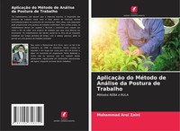 Muhammad Arul Zaini | AplicaçãO Do MéTodo De AnáLise Da Postura De Trabalho