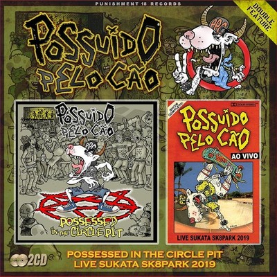 POSSUIDO PELO C Possessed In The Circle Pit + Live Sukata Sk8pa (CD) (US IMPORT)