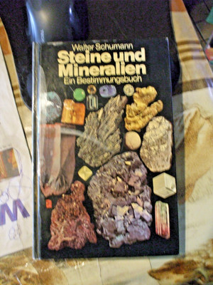 Walter Schumann  Steine und Mineralien