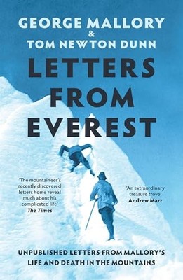Letters From Everest: New insight i..., Mallory, George