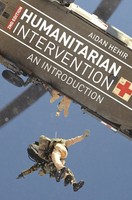 Humanitarian Intervention An Introduction Aidan Hehir Taschenbuch 372 S. 2013