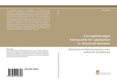 Corrugated paper honeycomb for application in structural elements Almut Pohl