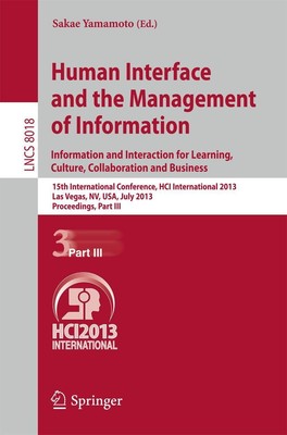 Human Interface and the Management of Information Sakae Yamamoto