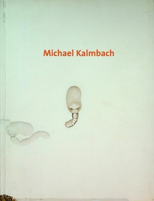 Michael Kalmbach Museum fur Moderne Kunst Frankfurt 2000 German English Art