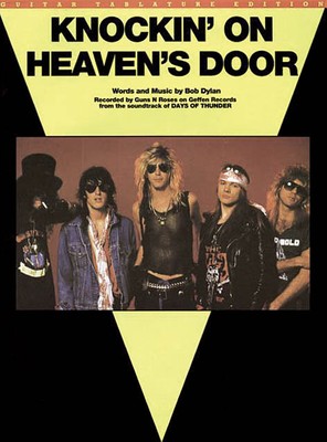 Knockin On Heaven's Door Guns N Roses Song Bob Dylan Guitar Tab Sheet Music
