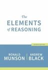 The Elements of Reasoning by Andrew Black, Ronald Munson (Paperback, 2016)