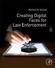 Creating Digital Faces for Law Enforcement by Michael W. Streed (Paperback, 2017)