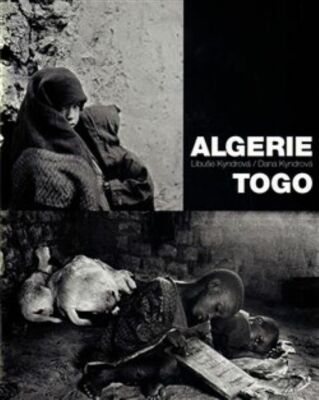 Algerie. Togo. Foto: Dana Kyndrova, Libuse Kyndrova, 2009. New!