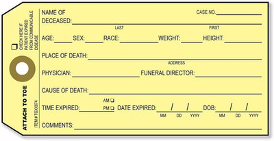 50 Coroner Toe Tags. Morgue and Funeral Toe Identification Tags Are Printer in B