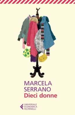 Dieci donne, Serrano, Marcela