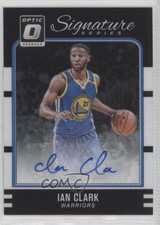 2016-17 Panini Donruss Optic Signature Series Ian Clark #3 Auto r4i