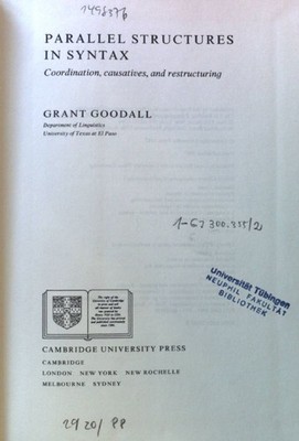 Parallel Structures in Syntax: Coordination, Causatives, and Restructuring Cambr
