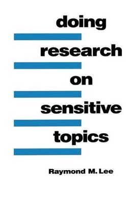 Doing Research on Sensitive Topics by Raymond Lee (English) Paperback Book