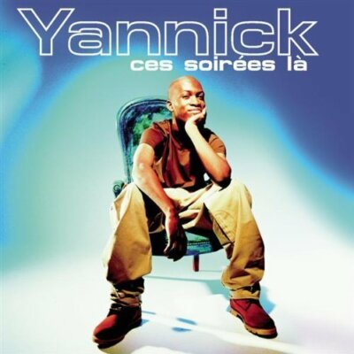 Yannick Noah Ces soirées là (2000, 3 tracks, cardsleeve)  [Maxi-CD]