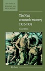 The Nazi Economic Recovery 1932-1938 by R. J. Overy (Paperback, 1996)