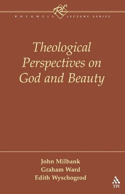 Theological Perspectives on God and B..., Milbank, John
