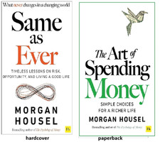 Morgan Housel 2 Books Set : Same as Ever hb + Art of Spending PB