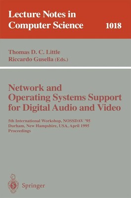 Riccardo Gusella (u. a.) | Network and Operating Systems Support for Digital...