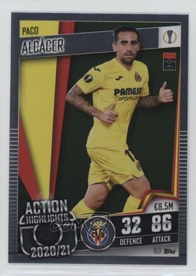 2020-21 Topps Match Attax 101 Action Highlights Paco Alcacer #169 14qe