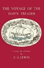 The Voyage of the Dawn Treader Hardcover C. S. Lewis