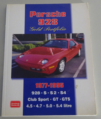 Bildband Gold Portfolio Porsche 928 S / S2 / S4 / GT / GTS / Club Sport 1977-95
