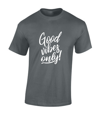 GOOD VIBES ONLY HERREN T-SHIRT COOLER SPRUCH MODE DESIGN INSPIRIEREND GYM TOP
