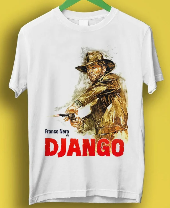 Tshirt Django Spagetti Western Movie Meme Gift Funny Tee Style Unisex Gamer Cult-image