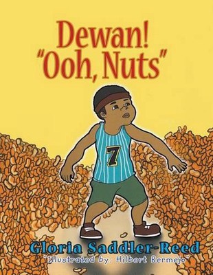 Dewan! ''Ooh, Nuts'' by Gloria Saddler Reed (English) Paperback Book